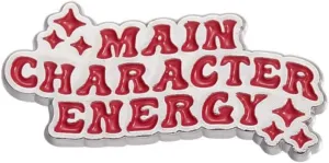 Main Character Energy Pin - Fun Series - Enamel Lapel Pin - Plated Badge for Clothing, Bags, and Lanyards